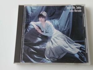 【CSR刻印84年盤/純正ケース/11A2マト】松田聖子 / Touch Me, Seiko CD CBSソニー 35DH77 B面ベスト,SWEET MEMORIES,松本隆,松任谷正隆,