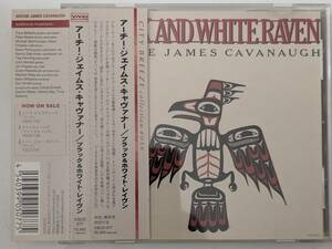 【国内盤CD】 ARCHIE JAMES CAVANAUGH アーチー・ジェイムス・キャヴァナー / ブラック&ホワイト・レイヴン 