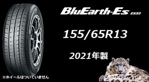 【M】　新品 　155/65R13 　ブルーアース　 ES32 　ヨコハマ 　2021年製　4本セット 　夏 　①