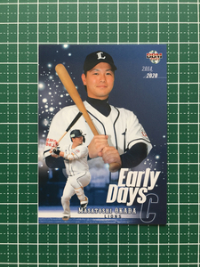 ★BBM 2021 プロ野球 ルーキーエディション #126 岡田雅利［埼玉西武ライオンズ］レギュラーカード「EARLY DAYS」★