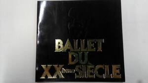 ベルギー国立20世紀バレエ団プログラム　BALLET DU XX eme SIECLE　 プログラム パンフレット　　　　Ybook-2209