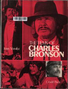 チャールズ・ブロンソン The Films of Charles Bronson Jerry Vermilye 