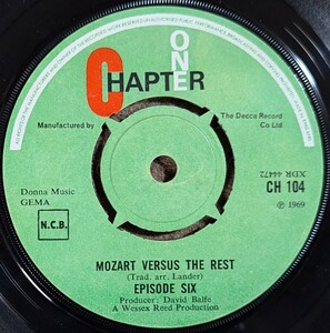 Episode Six-Mozart Versus The Rest★英Chapter One Orig.美品7"/マト1/Deep Purple/Ian Gillan