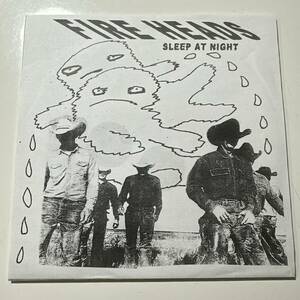 Fire Heads - Sleep At Night ☆イタリアORIG 7″☆限定８５枚プレスのナンバリング入り☆Garage / Punk