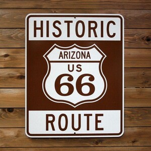 トラフィックサイン　HISTORIC ROUTE66(ARIZONA) （ヒストリック ルート66 アリゾナ）　アメリカの道路標識