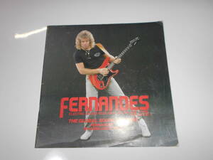 FERNADES 1984 CATALOGUE VOL.1 フェルナンデス 1984年度版 総合カタログ ナイト・レンジャー ブラッド・ギルス Night Ranger Brad Gillis