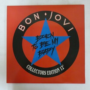 48015837;【UK盤/12inch/希少89年アナログ/見開き】Bon Jovi / Born To Be My Baby