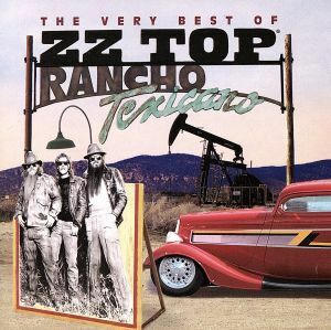 【輸入盤】Rancho Texicano: Very Best of Zz Top/ZZトップ