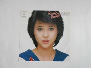 ◆ 7”EP 【中古盤】 ▲ 松田聖子　～　ロックン・ルージュ