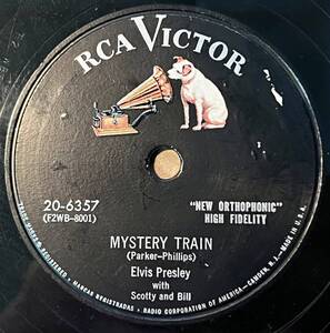 SUNマスター ; ELVIS PRESLEY RCA VICTOR off SUN MASTER Mystery Train/ I Forgot To Remember To Forget