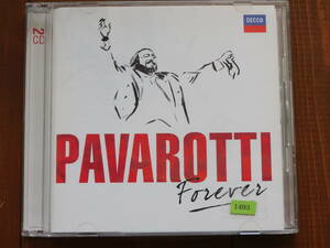 1493◆２CD パヴァロッティ・フォーエヴァー PAVAROTTI FOREVER