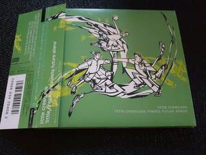 J6569【CD】リトル・クリーチャーズ LITTLE CREATURES / MEETS FUTURE ALIEN