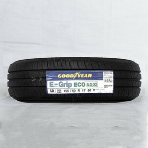 送料無料 195/60R17 90V GOODYEAR グッドイヤー EFFICIENT GRIP ECO EG02 21年製 正規品 新品 サマータイヤ 1本価格 【セール品】