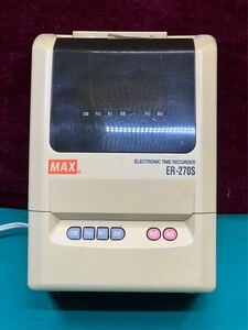 マックス MAX ER-270S タイムレコーダー 通電のみ確認　(60s)