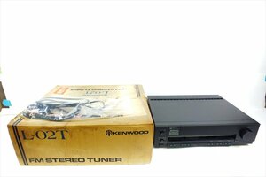 ◇ KENWOOD ケンウッド L-02T チューナー 中古 240508T3133