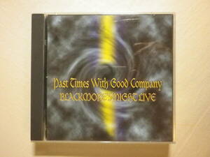 『Blackmore’s Night/Past Times With Good Company(2002)』(2002年発売,YCCY-00005,国内盤,歌詞対訳付,ライブ・アルバム,Deep Purple)