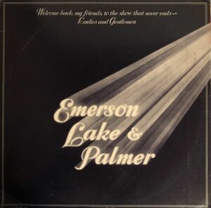 3LP Emerson, Lake & Palmer Welcome Back My Friends To The Show That Never Ends / MC 3-200 / 1974年 / US