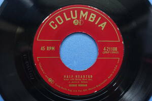 ★US盤 EP★　Geoge Morgan - Half Hearted / I Passed By Your Window 　　1953