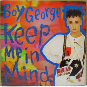 BOY GEORGE(ボーイ・ジョージ)-Keep Me In Mind (UK オリジナル 7インチ+光沢固紙ジャケ)