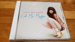 ♪CARLY RAE JEPSEN【Call Me Maybe】CD カーリーレイジェプセン