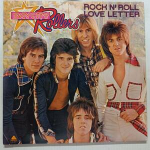 即決 BAY CITY ROLLERS Rock n Roll Love Letter　US　ベイ・シテイ・ローラーズ 　 YA