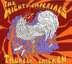 米CD Mighty Imperials Thunder Chicken DAP003 Daptone Records /00110