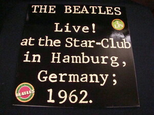 独盤２LP/Live! At The Star-club In Hamburg, Germany 1962／BLS5560／BELLAPHON