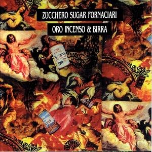 《ORO INCENSO & BIRRA》(1989)【1CD】∥ZUCCHERO∥∩