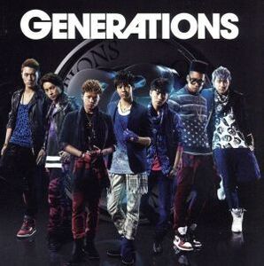 GENERATIONS/GENERATIONS from EXILE TRIBE