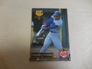 BBM 1993　立浪和義　BASEBALL GOLD CARD