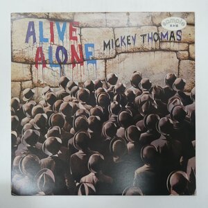 48020933;【国内盤/プロモ】Mickey Thomas / Alive Alone