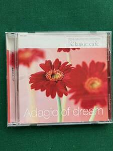 2506★Adagio of dream★Classic cafe★クラッシック カフェ★ハイドン/モーツァルト/グリーグ/他★クリックポスト発送