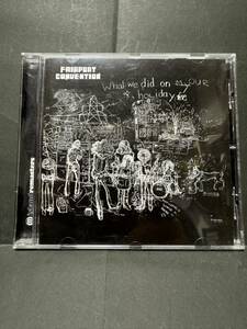 FAIRPORT CONVENTION 輸入盤 CD ボーナス収録　「WHAT WE DID ON OUR HOLIDAYS」