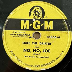 LUKE THE DRIFTER (Hank Williams) MGM No, No, Joe/ Help Me Understand