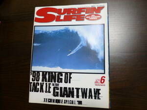 SURFIN'LIFE 1998.6 '98 KING OF TACKLE IN THE GIANTWAVE