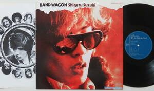 【初回オリジナル盤LP】★『BAND WAGON』鈴木茂 ファースト・アルバム★Shigeru Suzuki Tin Pan Alley★(クラウン/PANAM GW4011)