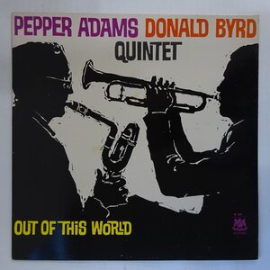 10047381;【SPAIN盤/WARWICK】Pepper Adams Donald Byrd Quintet / Out Of This World