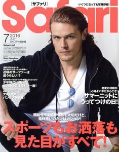 Safari(7 2016 JULY) 月刊誌/日之出出版(編者)