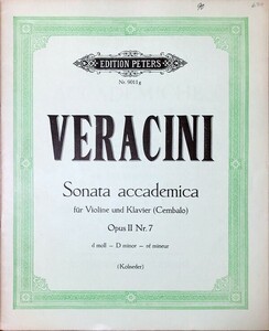 ヴェラチーニ アカデミック・ソナタ Op.2 No.7 d moll (ヴァイオリン＋ピアノ) 輸入楽譜 Veracini Sonata accademica 洋書