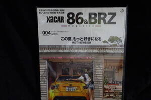 XACAR 86&BRZ MAGAZINE 004 （ザッカー86&BRZマガジン 004）