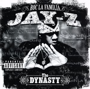 【輸入盤】The Dynasty: Roc La Familia 2000/ジェイ・Z