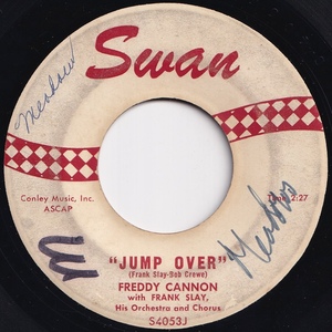 Freddy Cannon Jump Over / The Urge Swan US S4053 207813 R&B R&R レコード 7インチ 45