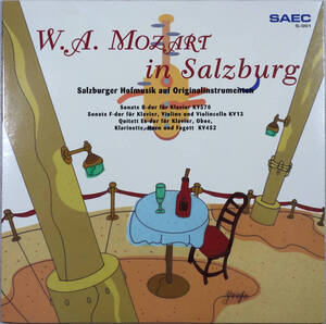 ◆SALZBURGER HOFMUSIK AUF ORIGINALINSTRUMENTEN/W.A. MOZART IN SALZBURG (JPN LP) -モーツァルト, SAEC/サエク, Audiophile