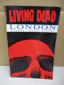 洋書 living dead london barker niles kastro fantaco books ゾンビ ホラー 詳細不明 アメコミ？