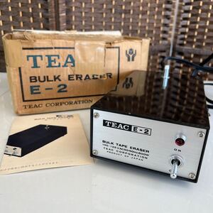 TEAC E-2 BULK TAPE ERASER ティアック テープ イレーザー 音響機器 通電確認済み 元箱付き 現状品