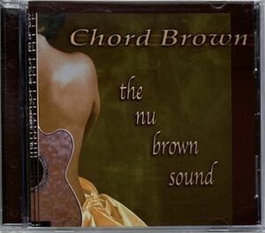 【ハワイアン希少盤】Chord Brown/Nu Brown Sound