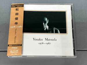 松田優作 ／ YUSAKU MATSUDA 1978-1987(リマスター盤)(通常盤)(UHQCD)