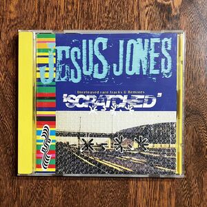 24-2【CD】 JESUS JONES ジーザス・ジョーンズ SCRATCHED スクラッチド・ジャパン・オンリー 中古品