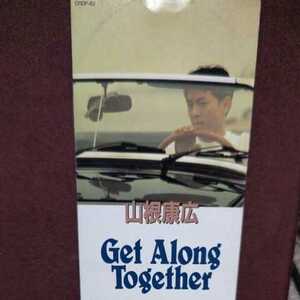 ★④★ 山根康弘 のシングルCD 「Get Along Together」