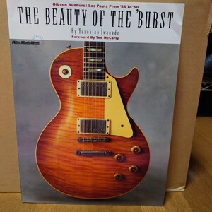 THE BEAUTY OF THE BURST Gibson Sunburst Les Pauls from 58 to 60／岩撫安彦／リットーミュージック／ギブソン レスポール・スタンダード